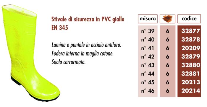 STIVALI PVC SICUREZZA N.39 PUNTA E LAMINA ACCIAIO CE-EN345